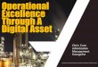 Operational Excellence Through A Digital Asset