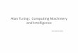 Alan Turing: Computing Machinery and Intelligence