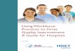 Using Workforce Practices to Drive Quality Improvement: A 