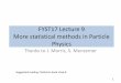 FYST17 Lecture 9 Statistical methods in Particle Physics