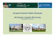 Grosse Pointe Public Schools Strategic Capital Planning