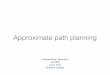 Approximate path planning - Bowdoin