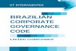 BRAZILIAN CORPORATE GOVERNANCE CODE