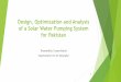 Design, Optimization and Analysis of a Solar Water Pumping 