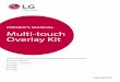 OWNER’S MANUAL Multi-touch Overlay Kit