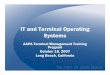 IT and Terminal Operating Systems