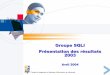 Groupe SQLI Présentation des résultats 2003