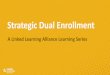 Strategic Dual Enrollment