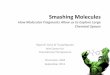 Smashing Molecules - ChemAxon