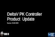 DeltaV PK Controller Product Update - Emerson Exchange 365