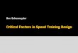 Critical Factors in Speed Training Design