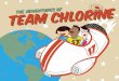 The Adventures ofThe Adventures of - Team Chlorine