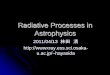 Radiative Processes in Astrophysics - Osaka U