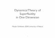 Dynamical Theory of Superﬂuidity in One Dimension