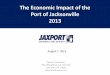 The Economic Impact of the Port of Jacksonville 2013