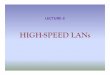Lec-2-High Speed LANs