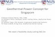 Geothermal Power Concept for Singapore