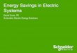 Energy Savings in Electric Systems
