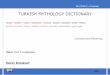 TURKISH MYTHOLOGY DICTIONARY - Internet Archive