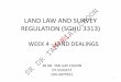 LAND LAW AND SURVEY REGULATION (SGHU 3313) SR DR …