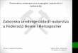 Zakonsko uređenje oblasti rudarstva u Federaciji Bosne i 