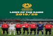 LAWS OF THE GAME 2019/20 - Football Queensland Referees
