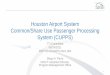 Houston Airport System Common/Share Use Passenger 