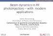 Beam dynamics in RF photoinjectors – with modern applications