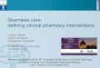 Seamless care: defining clinical pharmacy interventions