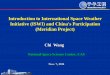 Introduction to International Space Weather Initiative 