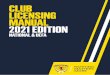 CLUB LICENSING MANUAL 2021 EDITION - Scottish FA