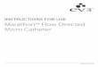 INSTRUCTIONS FOR USE Marathon Flow Directed Micro Catheter