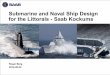 Submarine and Naval Ship Design for the Littorals - Saab 