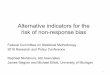 Alternative indicators for the riskof non-response bias