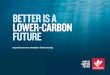 BETTER IS A LOWER-CARBON FUTURE - files.woodside