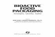 BIOACTIVE FOOD PACKAGING - destechpub.com