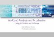 Workload Analysis and Acceleration - SNIA