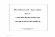 Protocol Guide for International Organisations