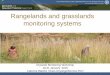 Rangelands and grasslands monitoring systems