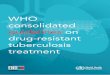 WHO consolidated guidelines on drug-resistant tuberculosis 