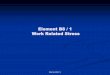 Element B8 / 1 Work Related Stress - OHS