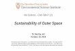 Sustainability of Outer Space