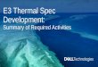 E3 Thermal Spec Development - Open Compute Project