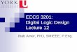 EECS 3201: Digital Logic Design Lecture 12