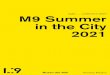 luglio settembre 2021 M9 Summer in the City 2021