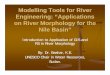 Modelling Tools for River Engineering: “Applications on 