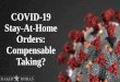 COVID-19 Stay-At-Home Orders: Compensable Taking?