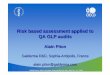 Risk based assessment applied to QA GLP audits