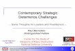 Contemporary Strategic Deterrence Challenges