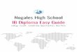 Nogales High School IB Diploma Easy Guide